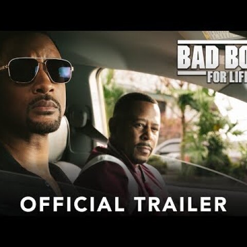 BAD BOYS FOR LIFE - Official Trailer