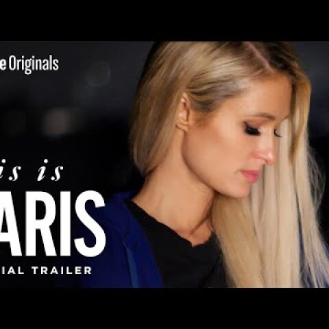 The Paris Hilton you never knew | This Is Paris (Official Trailer)