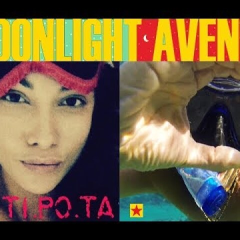 TI.PO.TA - MOONLIGHT AVENUE