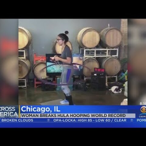 Chicago Woman Crushing World Record By Hula Hooping For 100 Hours
