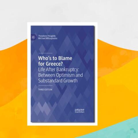 Πελαγίδης-Μητσόπουλος Who’s to Blame for Greece? Life After Bankruptcy: Between Optimism and Substandard Growth