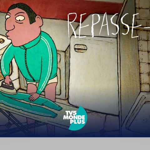 TV5MONDE - Repasse-moi