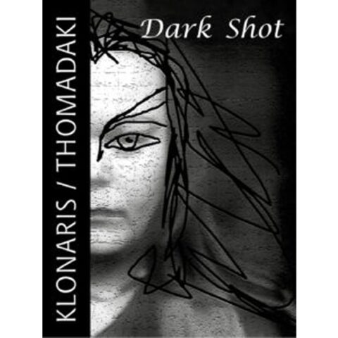 Dark Shot - Αφιέρωμα στη Μαρία Κλωνάρη