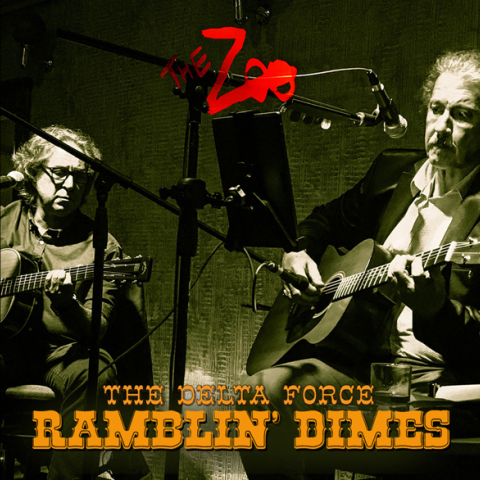 ​Ramblin’ DIMES – the DELTA FORCE vol.8  