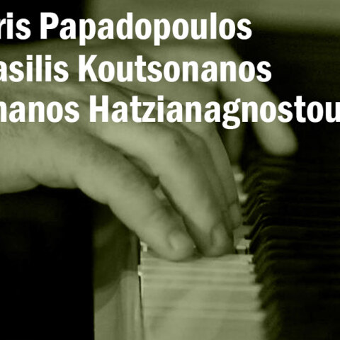 Αρης Παπαδόπουλος, Βασίλης Κουτσονάνος, Θάνος Χατζηαναγνώστου