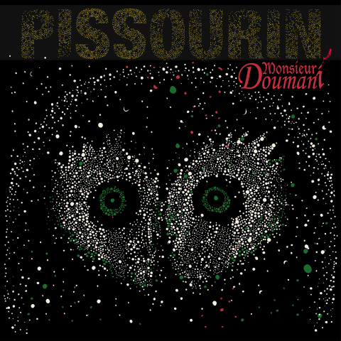 Monsieur Doumani – Pissourin
