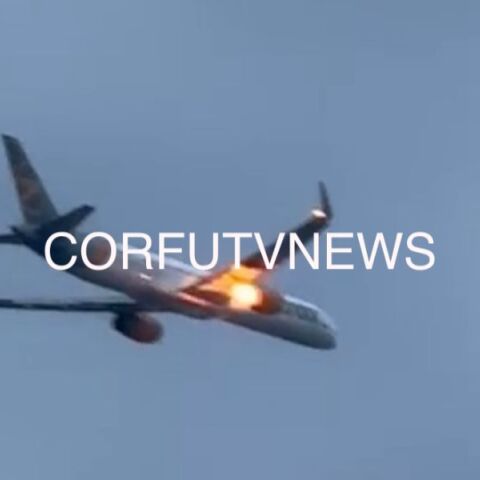 Κέρκυρα: Συναγερμός σε πτήση - Αεροσκάφος έπιασε φωτιά κατά την απογείωση