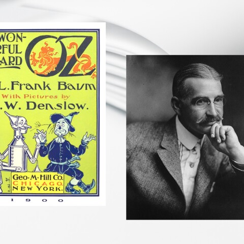 Σαν σήμερα 17 Μαΐου: Το 1900 κυκλοφορεί «Ο θαυμαστός μάγος του Οζ» του Λ. Φρανκ Μπάουμ - Το πρώτο αντίτυπο του βιβλίου δωρίστηκε στην αδελφή του συγγραφέα.