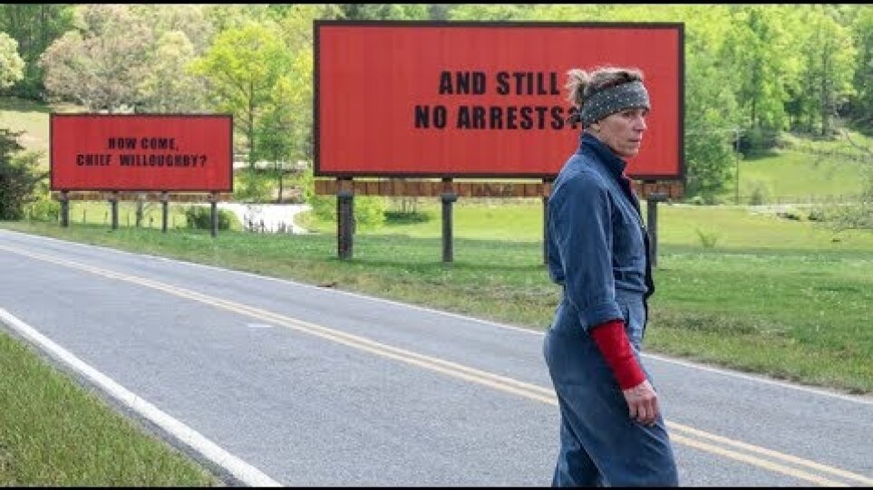 Three Billboards Outside Ebbing, Missouri / Οι Τρεις Πινακίδες Έξω από το Έμπινγκ, στο Μιζούρι