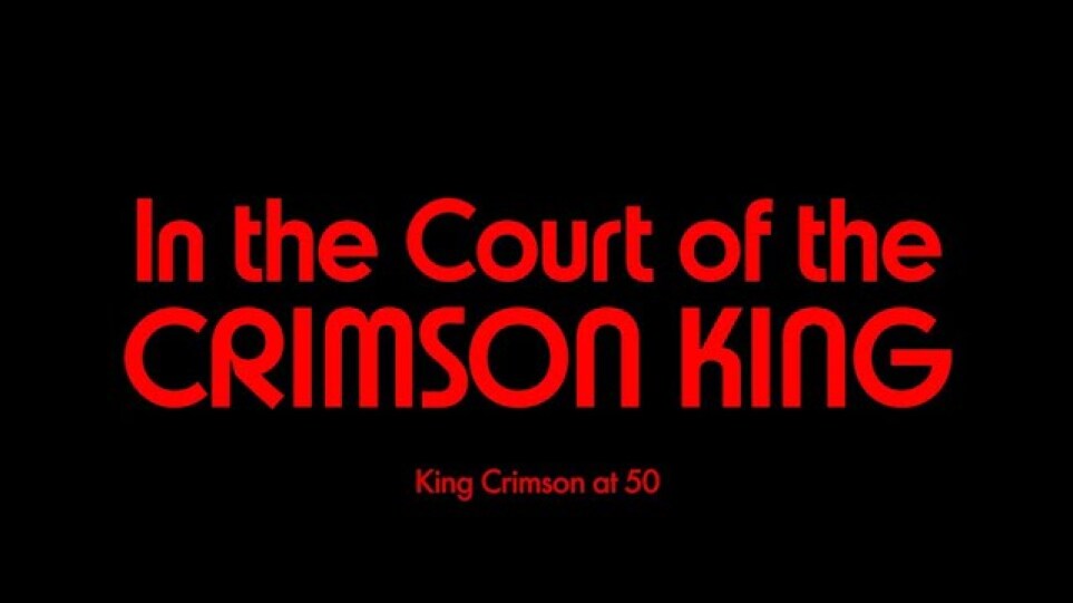 IN THE COURT OF THE CRIMSON KING OFFICIAL TRAILER
