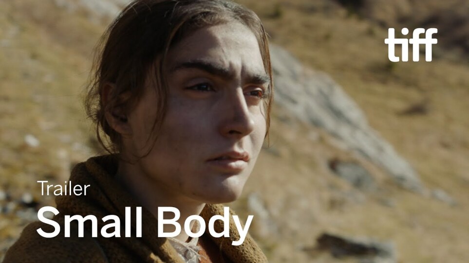SMALL BODY TRAILER | TIFF 2021