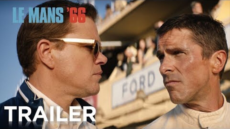 Le Mans ’66 / Κόντρα σε Όλα - 2ο Επίσημο Τρέιλερ
