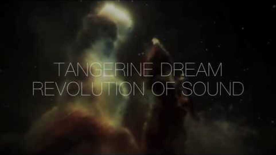 Revolution of Sound. Tangerine Dream (trailer) - AIFF 2017