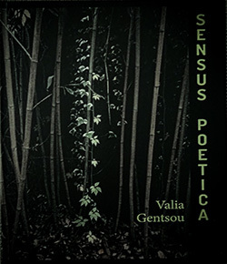 Βάλια Γκέντσου, «Sensus Poetica»