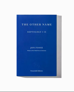 Γιον Φόσε, "The Other Name"