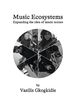 Ο Βασίλης Γκογκίδης και το οικοσύστημα μιας μουσικής σκηνής