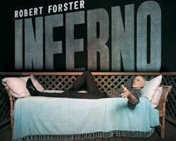​Robert Forster - Inferno