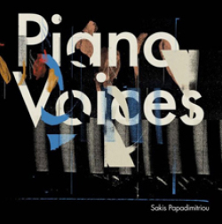 Sakis Papadimitriou - Piano Voices