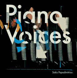 Σάκης Παπαδημητρίου - Piano Voices