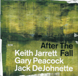 Keith Jarrett/ Gary Peacock /Jack DeJohnette - After the Fall