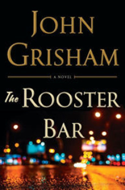 «ΤHE ROOSTER BAR», John Grisham, σε μετάφραση Γιώργου Μπαρουξή