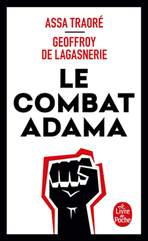 «Le Combat Adama» των Geoffroy de Lagasnerie & Assa Traoré