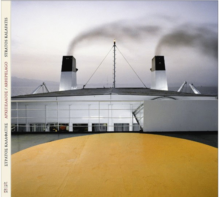 Στράτος Καλαφάτης: Αρχιπέλαγος/Archipelago Λεύκωμα, εκδ. Άγρα/ Έκθεση Bernier/Eliades