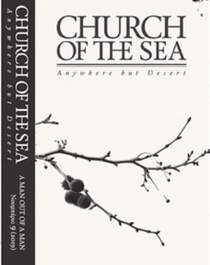 Church of the Sea - Anything but Desert (EP)