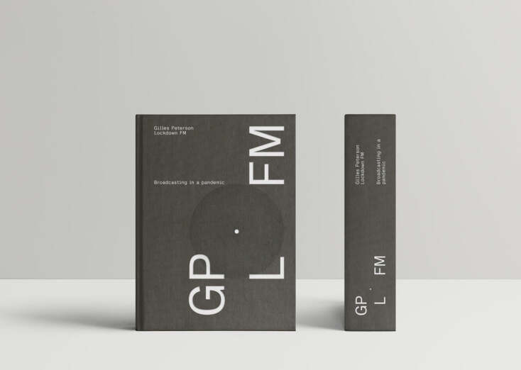 Το βιβλίο "Lockdown Fm: Broadcasting In A Pandemic" του Gilles Peterson