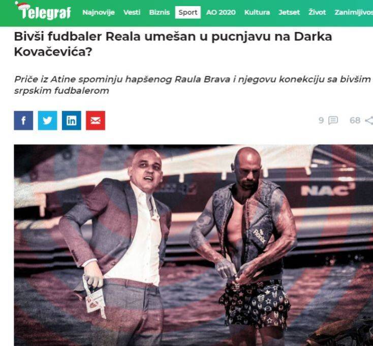 Σερβικά δημοσιεύματα για τον ρόλο του Ραούλ Μπράβο στην επίθεση κατά του Ντάρκο Κοβάσεβιτς