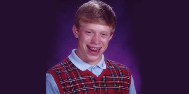 Bad Luck Brian