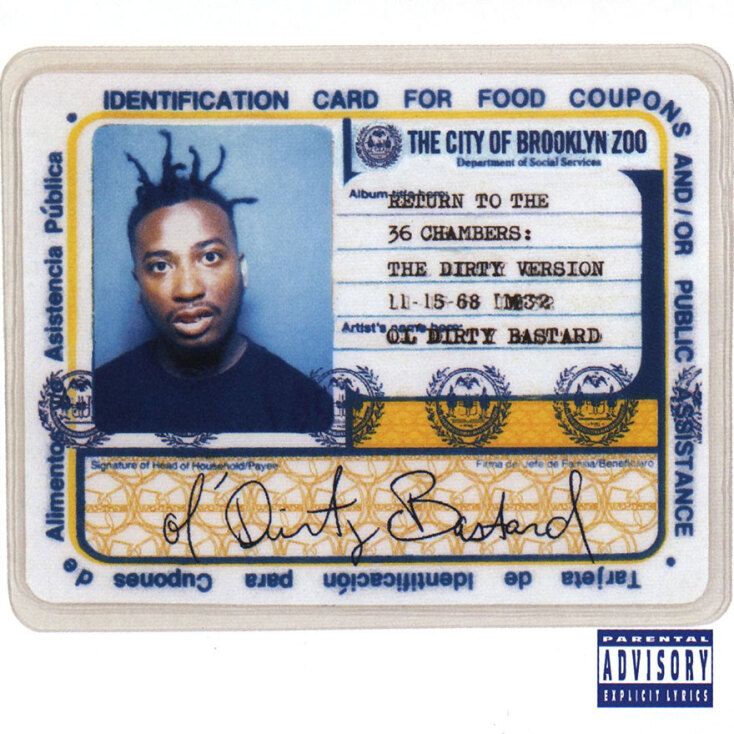 Ol’ Dirty Bastard - Return To The 36 Chambers: The Dirty Version (25th Anniversary Edition) Rhino/Elektra