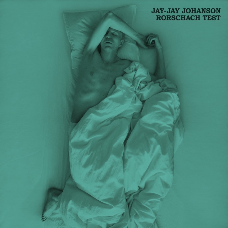 Jay-Jay Johanson, "Rorschacht test"