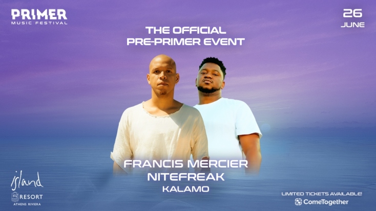 Pre-Primer 2025: Francis Mercier, Nitefreak & KALAMO στο Island Residence