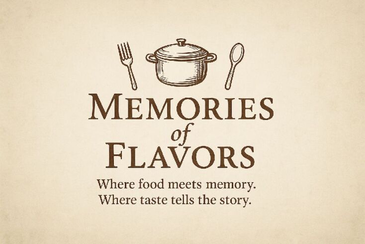 Memories of Flavors