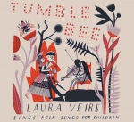 Laura Veirs - Tumble Bee Υπόλοιπα 2011