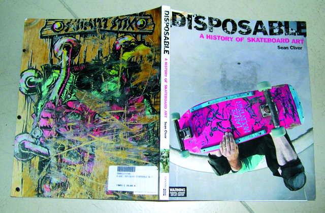 Sean Cliver. A History of Skateboard Art.