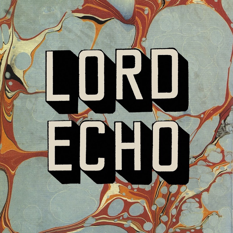 Lord Echo και Harmonies