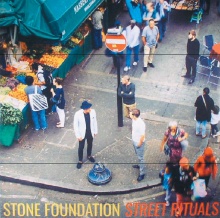 Stone Foundation - Street Rituals