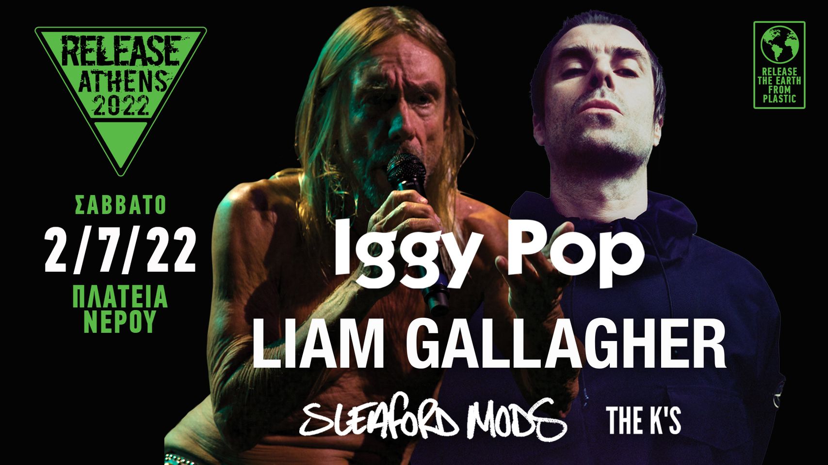 Release Athens Festival 2022 - Iggy Pop - Liam Gallagher